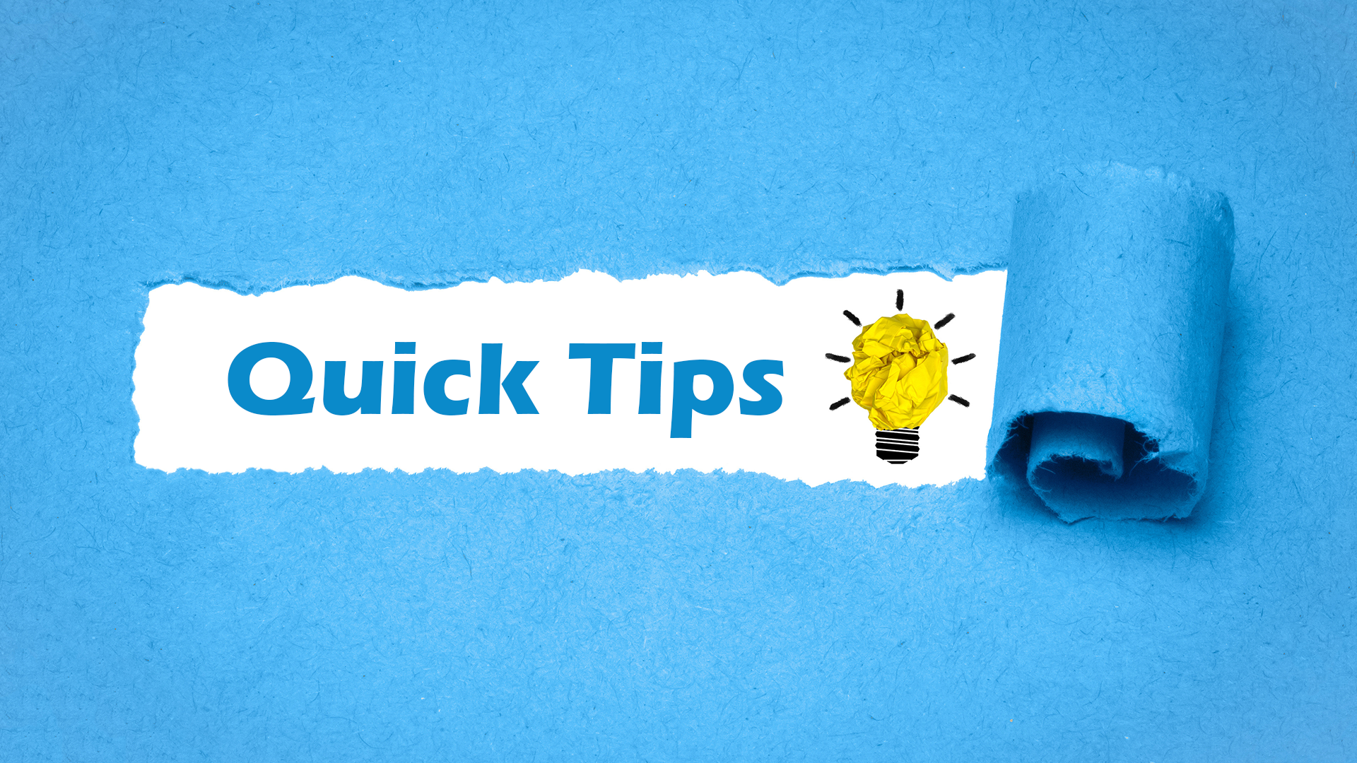 Image for Quick Tips